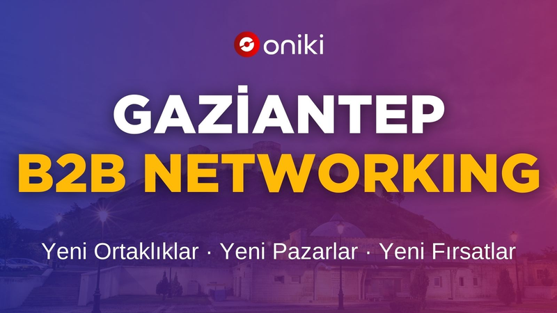 Gaziantep B2B Networking