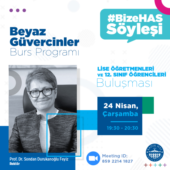 Beyaz Güvercinler Burs Programı Lise Öğretmenleri ve 12. Sınıf Öğrencileri Buluşması - Kadir Has Üniversitesi