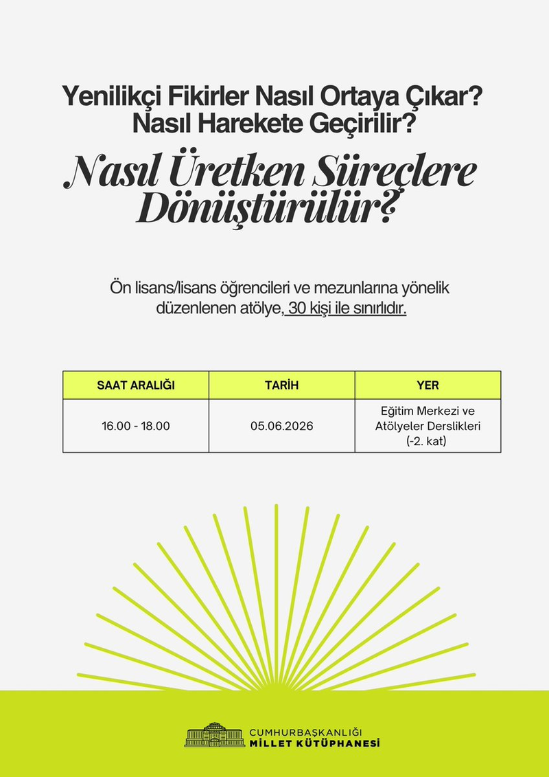 Yenilikçi Fikirler Nasıl Ortaya Çıkar? Semineri