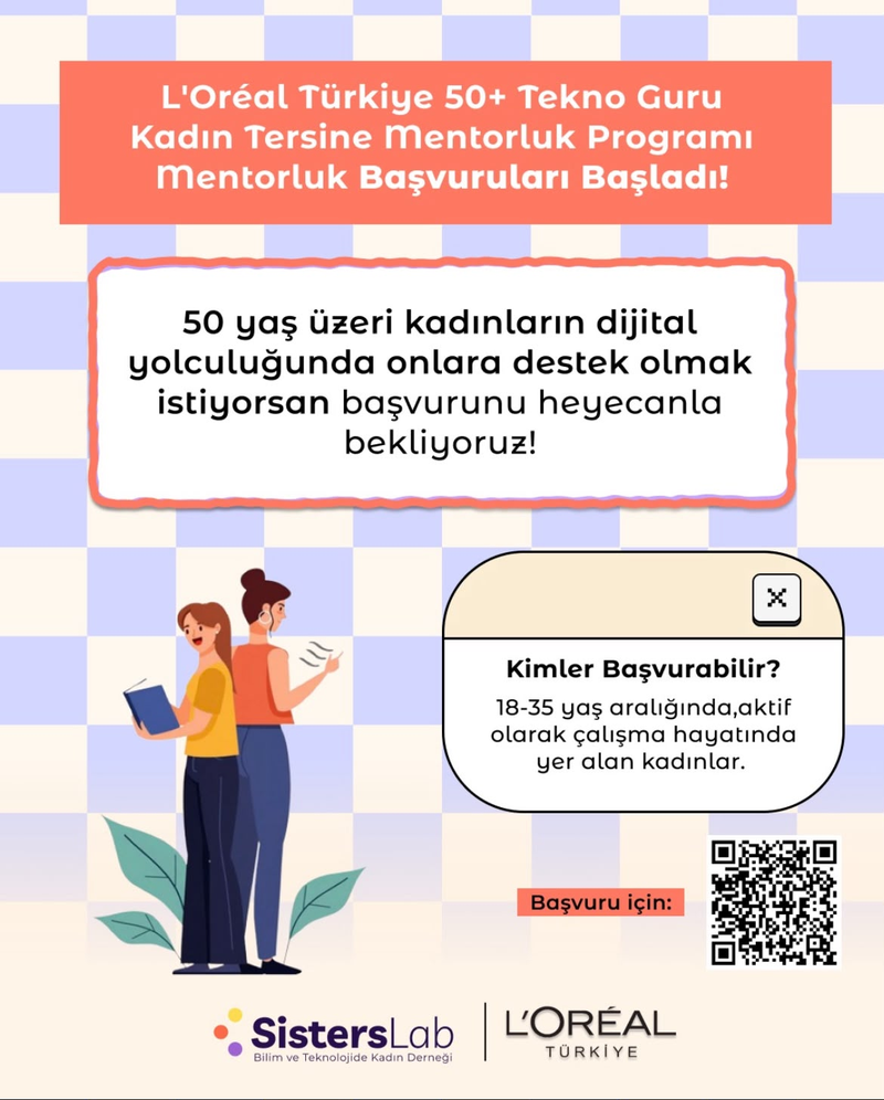 L’Oréal Türkiye 50+ Tekno Guru Kadın Tersine Mentorluk Programı Mentor Başvuruları