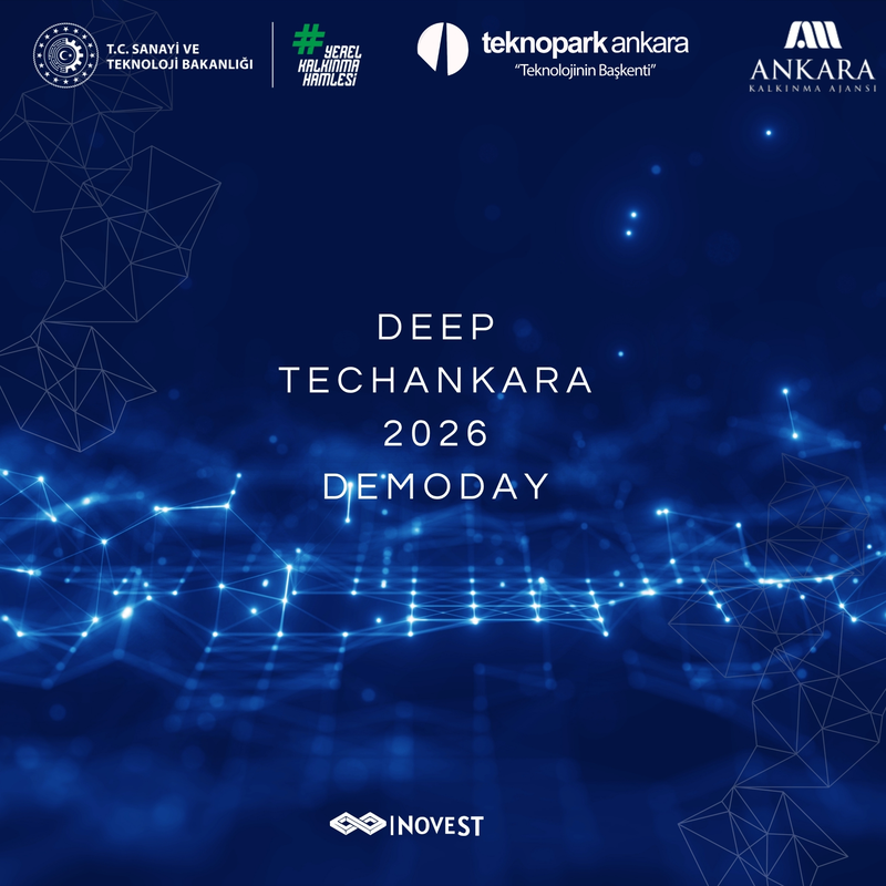 Deep TechAnkara 2026 Hızlandırma Programı Demoday