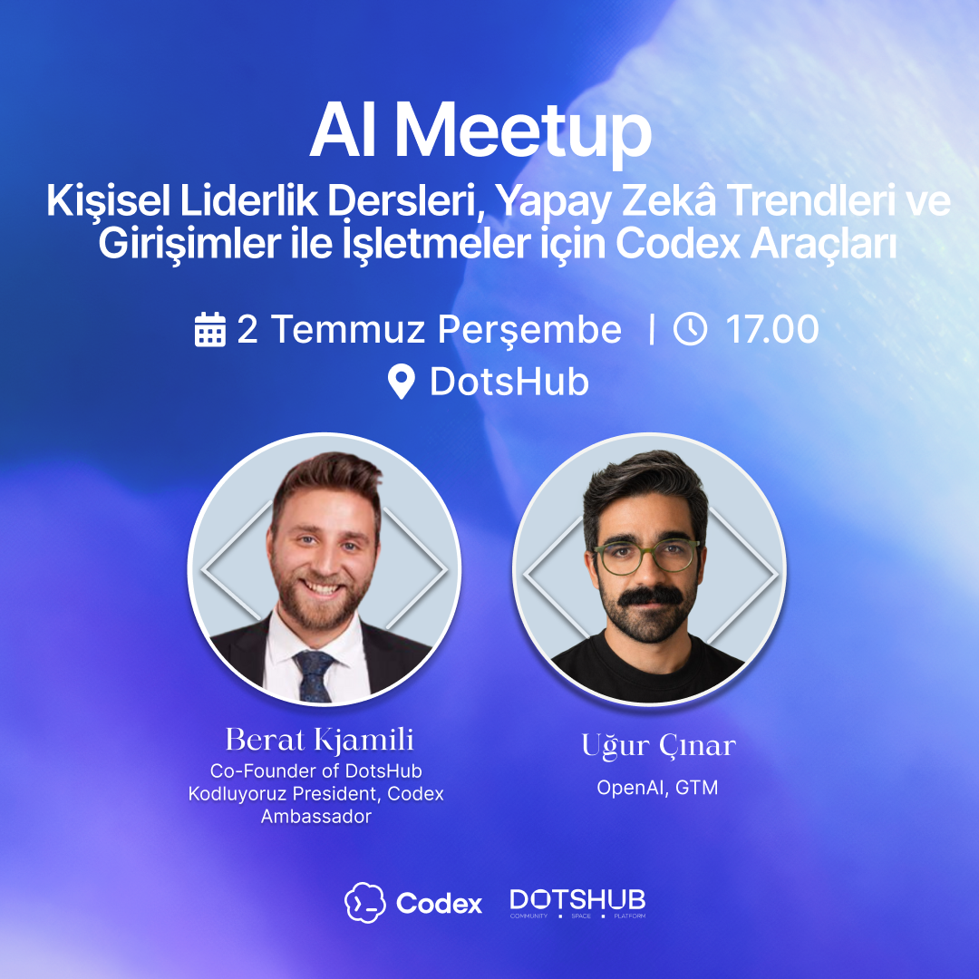 AI Meetup with Uğur Çınar, GTM @OpenAI