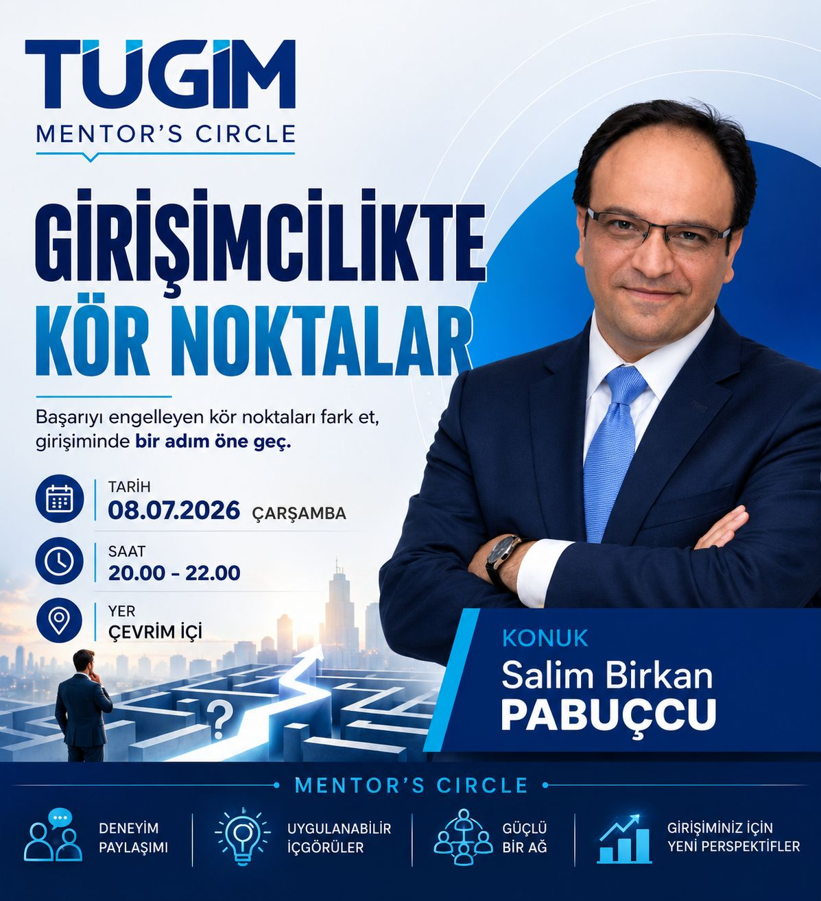 Mentör Gelişim Seminerleri: Girişimcilikte Kör Noktalar