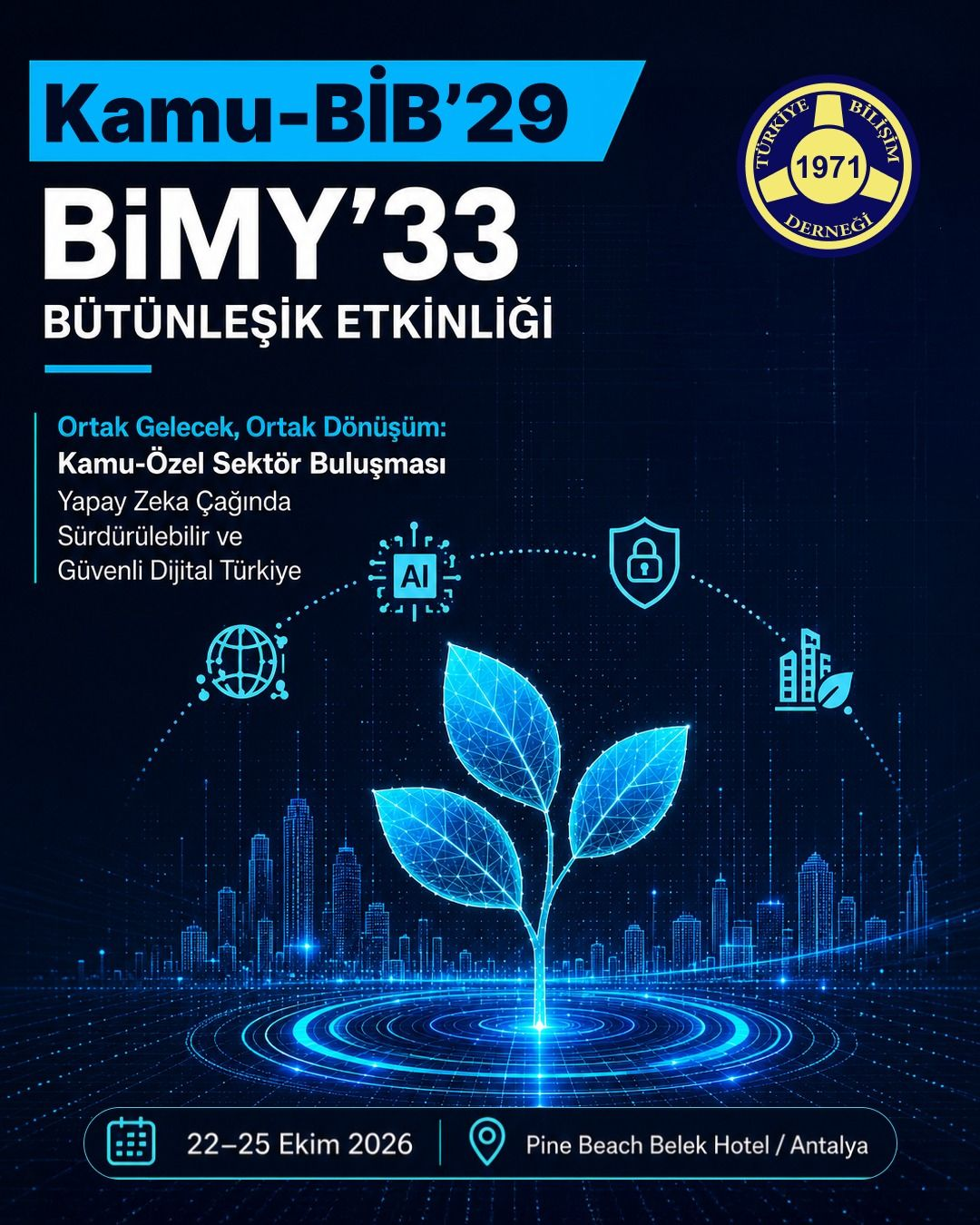 TBD Kamu-BİB’29 ve BİMY’33 Bütünleşik Etkinliği