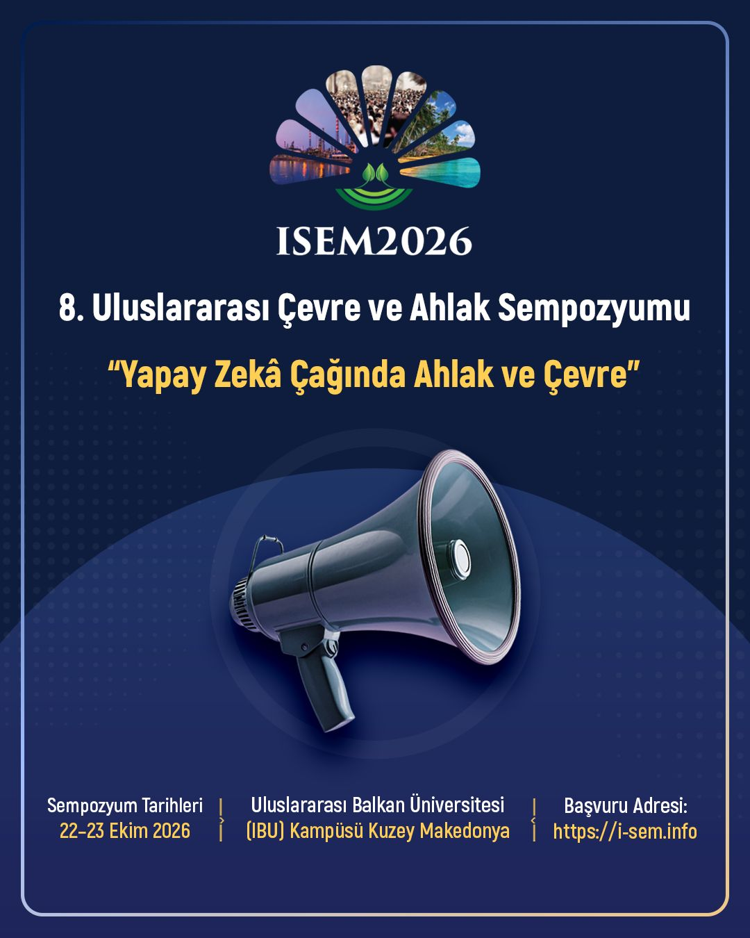 Uluslararası Çevre ve Ahlak Sempozyumu