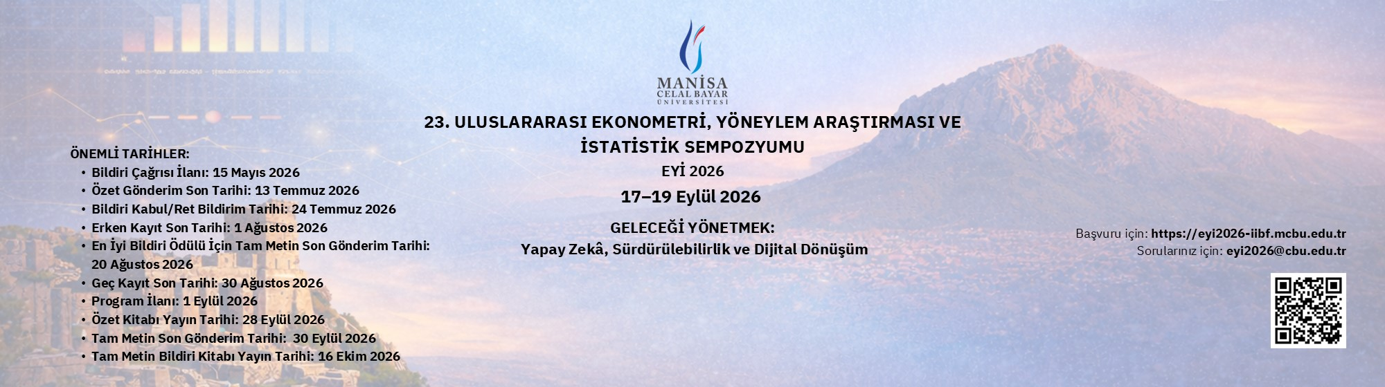 23. Uluslararası Ekonometri, Yöneylem Araştırması Ve İstatistik Sempozyumu