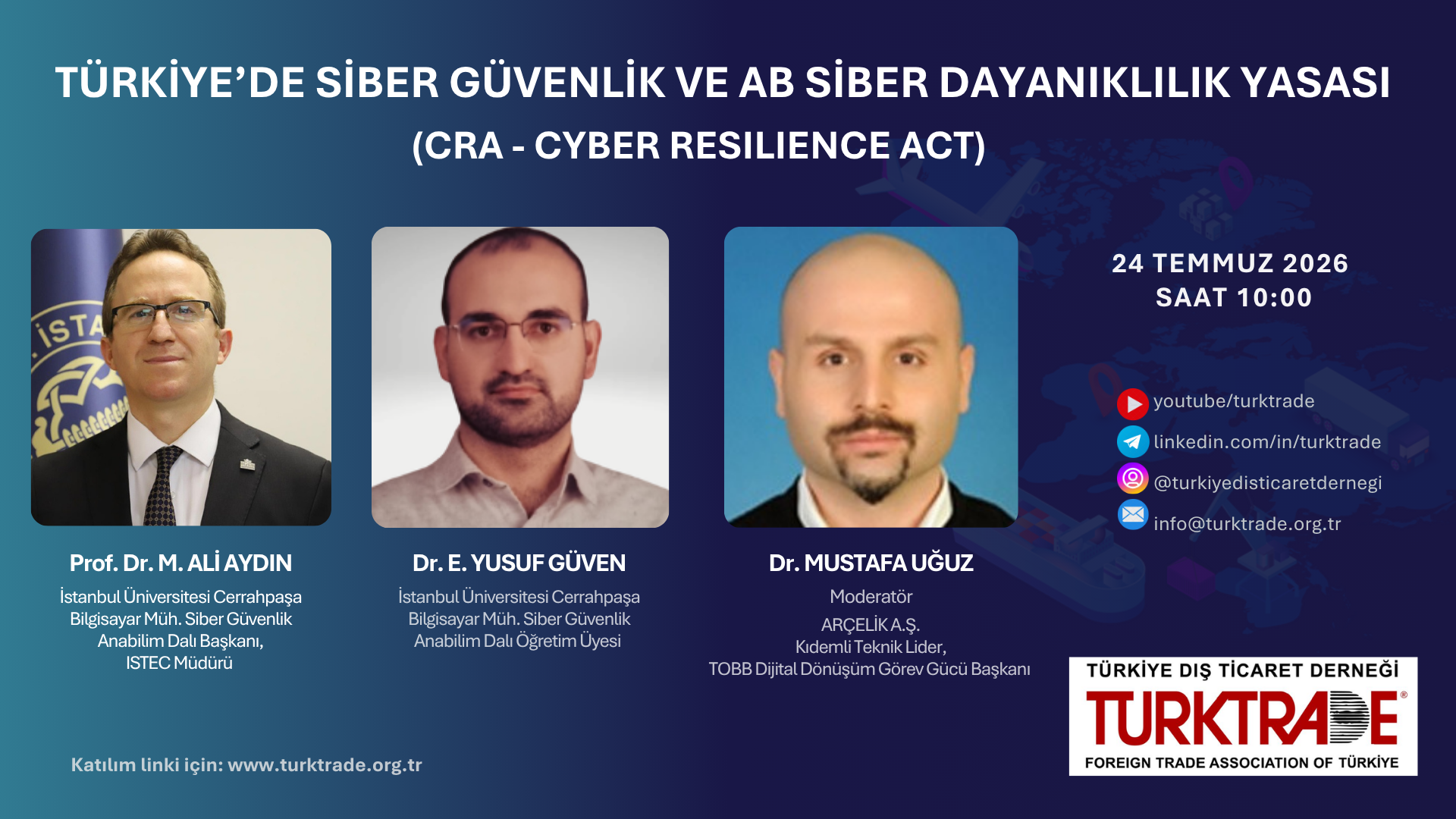 Türkiye'de Siber Güvenlik ve AB Siber Dayanıklılık Webinarı