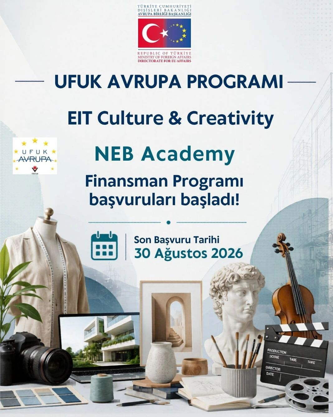 Ufuk Avrupa Programı EIT Culture & Creativity NEB Academy Finansman Programı Başvuruları