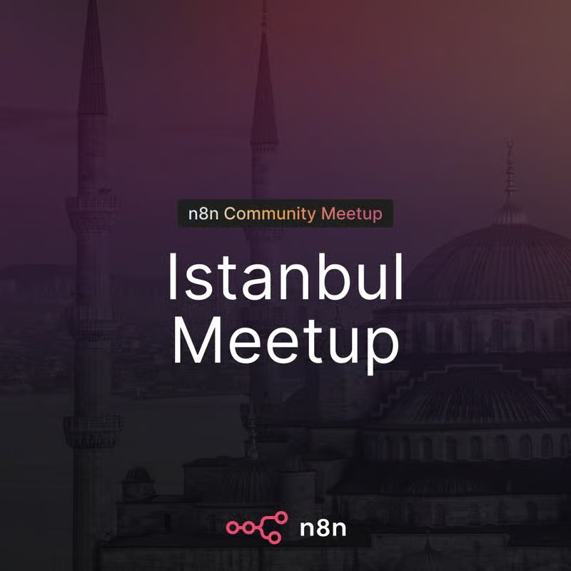 n8n x fal | Istanbul Meetup