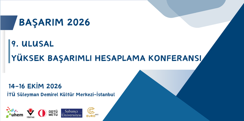 9. Ulusal Yüksek Başarımlı Hesaplama Konferansı