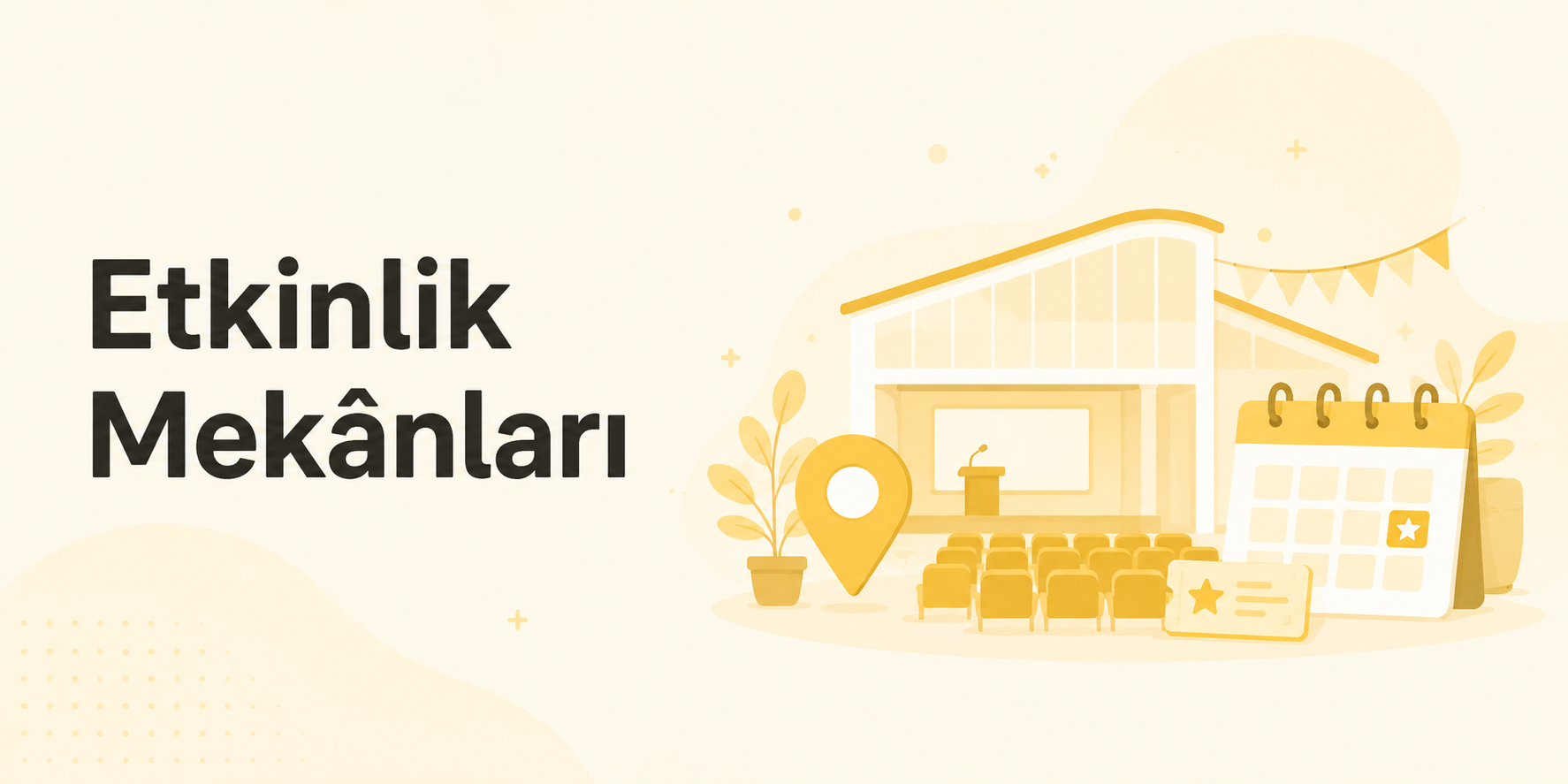 Etkinlik Mekânları
